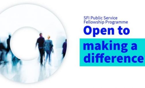 SFI Public Service Fellowship Programme – Deadline Extension